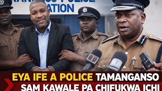A POLICE AMANGANSO SAM KAWALE PASATHE MAOLA 24 CHAMANGILE A SOSTEN GWENGWE A MCP