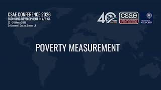 CSAE Conference 2026 Poverty Measurement Session
