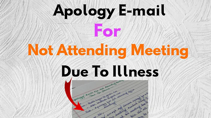 Apology Email For Not Attending Meeting Due To Illness | Apology Email For Not Attending A Meeting