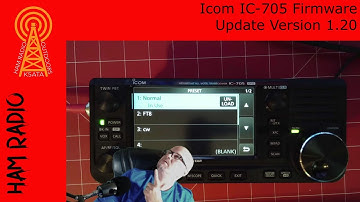 Icom IC-705 Firmware Update and Overview Ver. 1.20