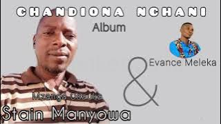 MZANGA OSAUKA (Manna) - Stain Manyowa ft Evance Meleka