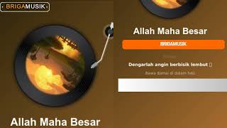 Allah Maha Besar Brigamusik Official Music Video