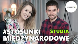 STOSUNKI MIĘDZYNARODOWE - czy warto wybrać i jak wyglądają studia