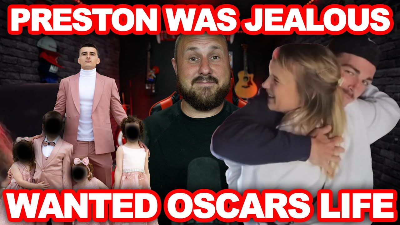 Preston Was Jealous Of Oscar And Wanted What He Had
