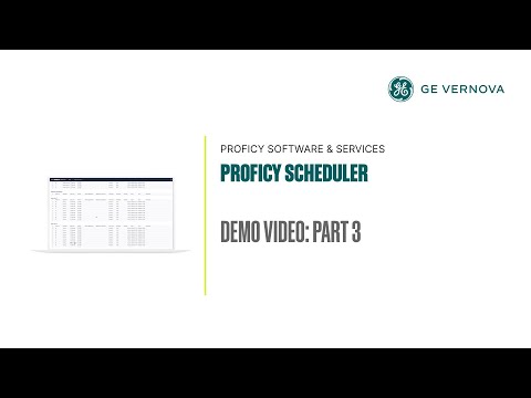 Proficy Scheduler Demo: Part 3