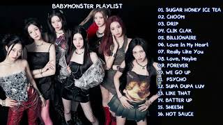 BABYMONSTER PLAYLIST 2026