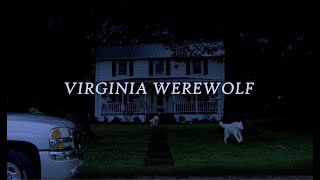 Virginia Werewolf | Student Film