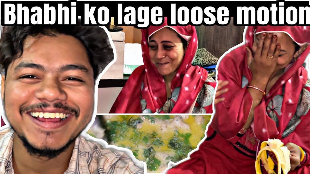 BHABHi KO LAGE LOOSE MOTION🤮| FUN VLOG 😂| 