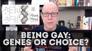 Is sexual orientation genetic—or just a choice?