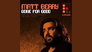 Miniatura del video "Matt Berry - Gone for Good"