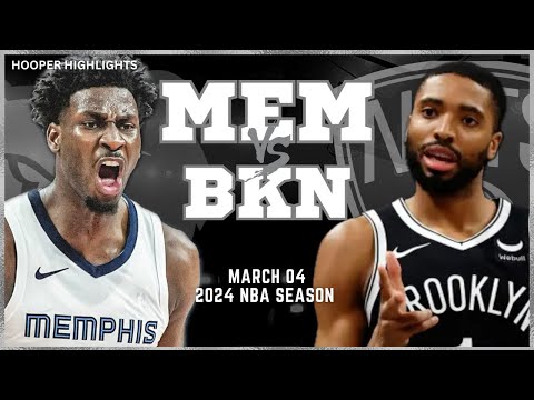 Memphis Grizzlies vs Brooklyn Nets Full Game Highlights | Mar 4 | 2024 NBA Season