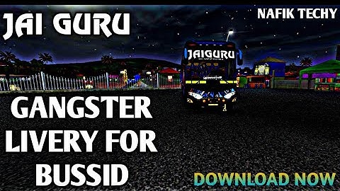 JAI GURU 🤟 GANGSTER LIVERY FOR BUSSID ❤️ DOWNLOAD NOW #jaiguru #liverybussid #bussid @nafiktechy