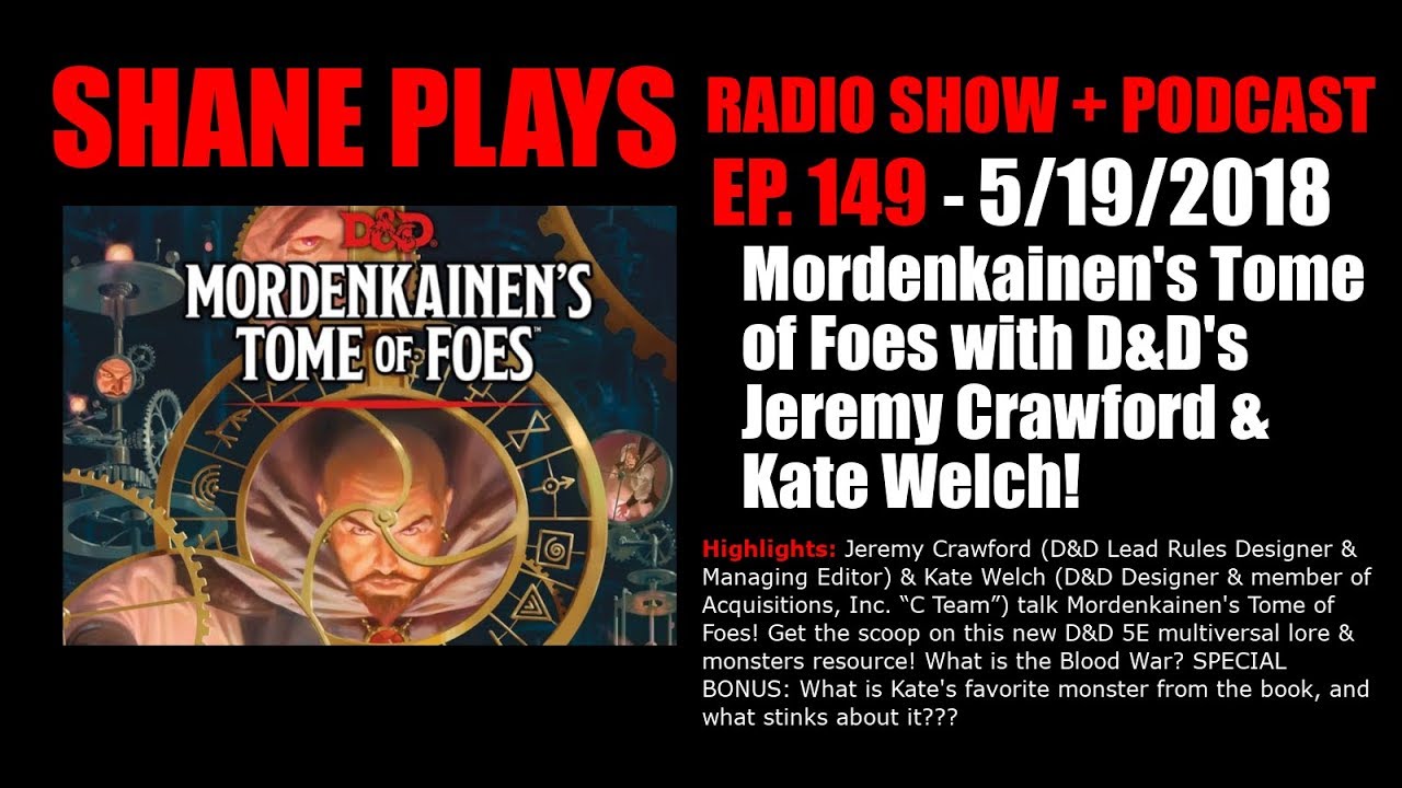 Mordenkainen's Tome of Foes with D&D's Jeremy Crawford & Kate Welch! - Shane Plays Ep. 146 dungeons and dragons starter set