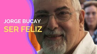 La única obligación es ser feliz, Jorge Bucay | Entrevista a Jorge bucay