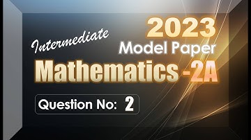 IPE MATHS IIA MODEL PAPER 1 QNO 2 | Find the square root of the complex number 7+24i