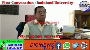 VC ||First Convocation || Bodoland University||25-02-2020