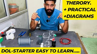 Dol Starter Full practical Vidio With Circuit Diagrams अब भूलना असंभव