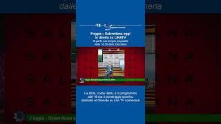 Foggia – Salernitana oggi in diretta su LIRATV