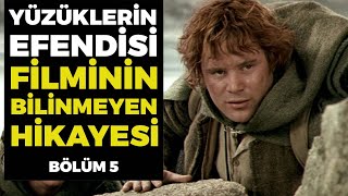 EFSANENİN YAPILIŞ HİKAYESİ: Amerikalı Hobbit Olmaz! | Bölüm 5  | Orta Dünya | Yüzüklerin Efendisi