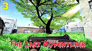 The Last Adventurer Gameplay Walkthrough Part 3 | The Last Adventurer Android Zombie Game