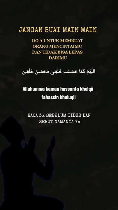 Doa untuk membuat orang mencintaimu dian tidak lepas darimu#shrots