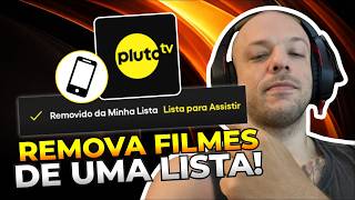 Como REMOVER um FILME de sua LISTA na PLUTO TV no TELEFONE