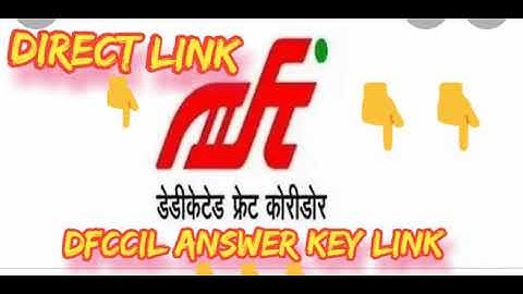 DFCCIL Answer key 2021