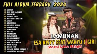 LAMUNAN - ESA RISTY FEAT WAHYU F GIRI | SELEMBUT SALJU | WIRANG | DANGDUT KOPLO 2024