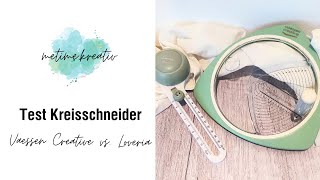 Test Kreisschneider | Vaessen Creative vs. Loveria | AuspackVideo, Review, Fazit