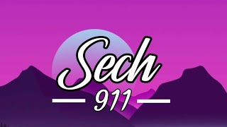 Sech - 911 (letra)