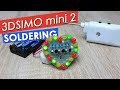 3D SIMO MINI 2 | Пайка