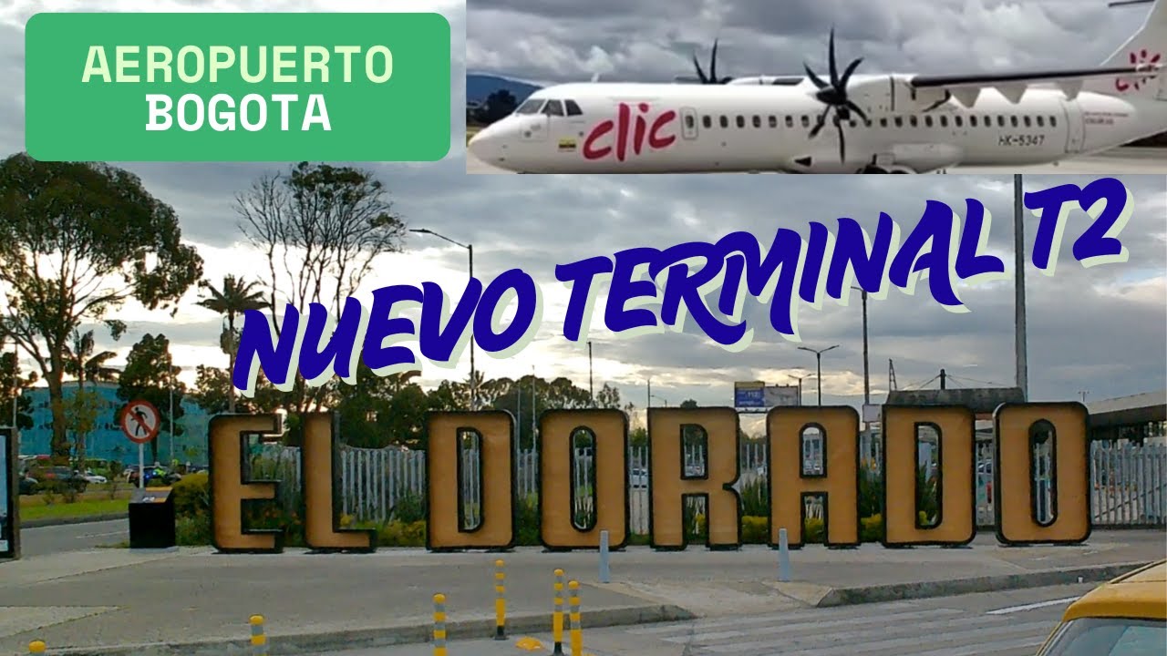 AEROPUERTO EL DORADO TERMINAL T2