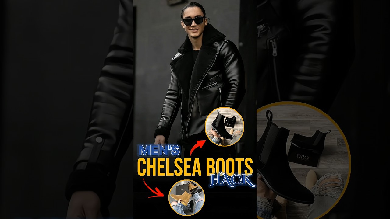 Men's Chelsea Boots hack 2024 