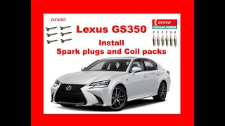 Lexus GS350 Plugs & Coil Install 2016+ by Jas On 4,435 views 2 years ago 21 minutes