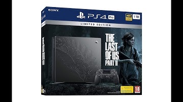 The Last of Us Part II Limited Edition PS4 Pro & 1 DualShock 4 - UNBOXING