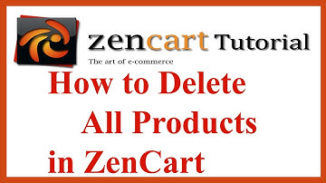 How to Delete All Products in ZenCart