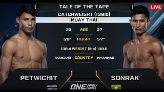 Petwichit (Thai) 🇹🇭VS🇲🇲 Sonrak (Myanmar) Muay Thai Content ONE Championship