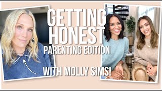 Getting Honest  Parenting Edition with Molly Sims! | JESSICA ALBA & LIZZY MATHIS