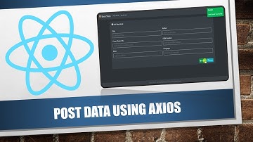 6 - React And Spring Boot : How to call POST request using Axios? | ReactJS | Axios Client in React