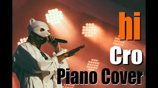 CRO - hi | tru. | Piano Cover by Mattes am Klavier