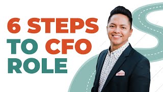 How to Become a CFO in 6 Steps