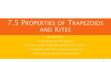 Geometry 7.5 Properties of Trapezoids and Kites