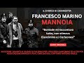 DENTRO COSANOSTRA: PARLA FRANCESCO MARINO MANNOIA: ERO IL CHIMICO DI COSANOSTRA