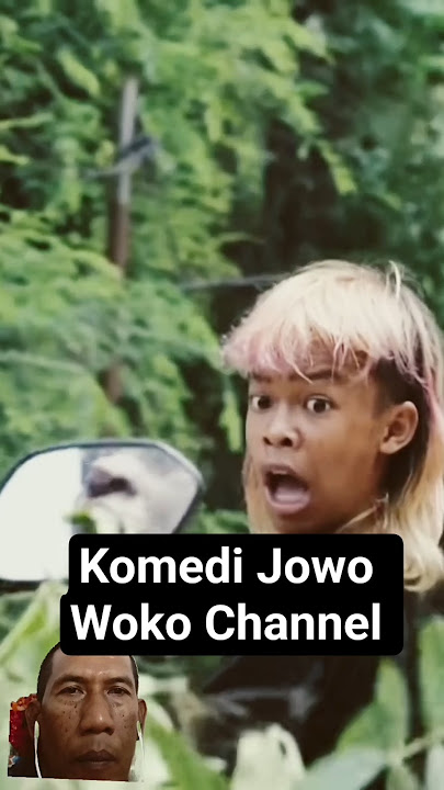 Komedi Jowo Woko Channel #wokochannel #komedi #lucu