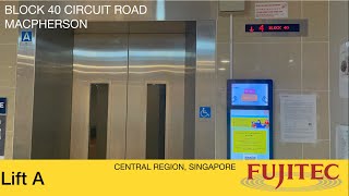 HDB Block 40 MacPherson || Fujitec Elevator (Lift A)