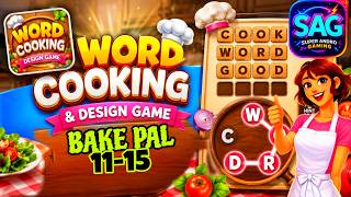 WORD COOKING and Design Game BAKE PAL 11 12 13 14 15 screenshot 5