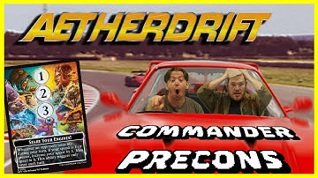 Custom AetherDrift Precons! | Big Deck Energy