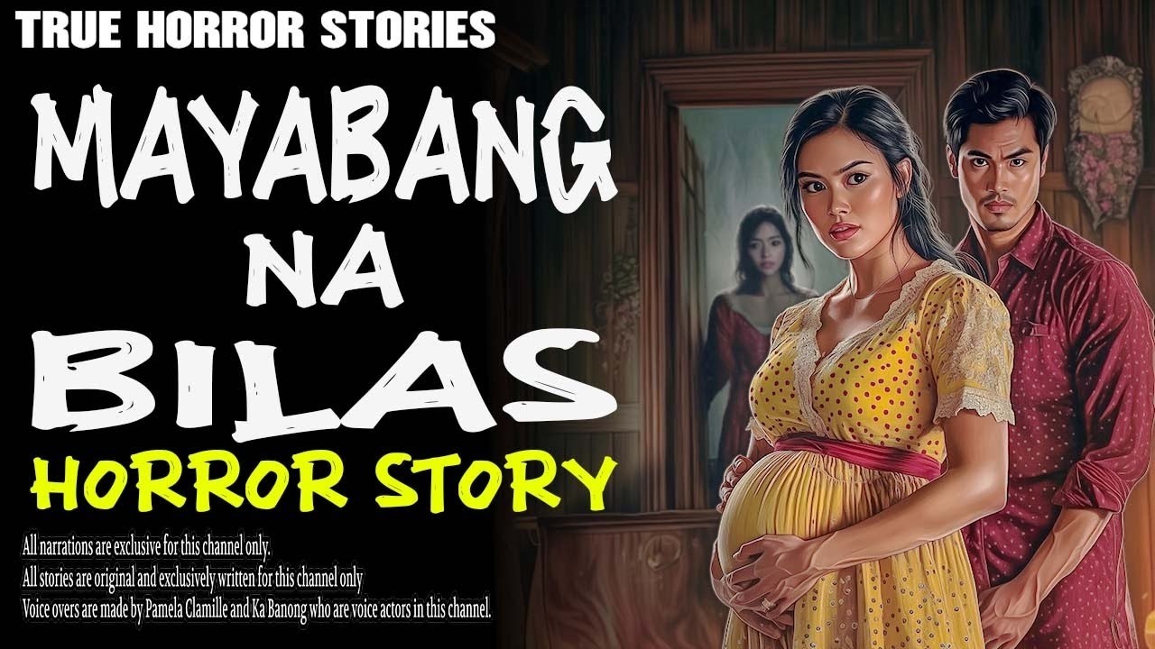 MAYABANG NA BILAS HORROR STORY   True Horror Stories   PamelaClamille