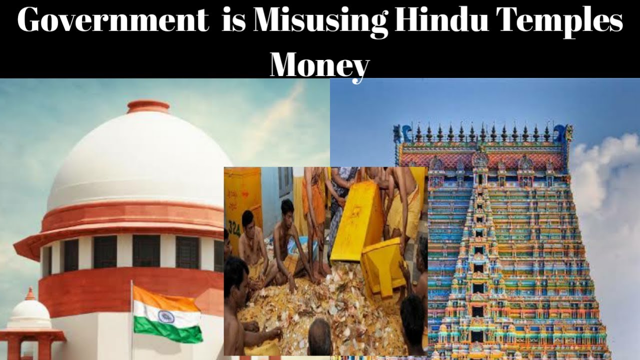 Government misusing Hindu temples money and selling temples property