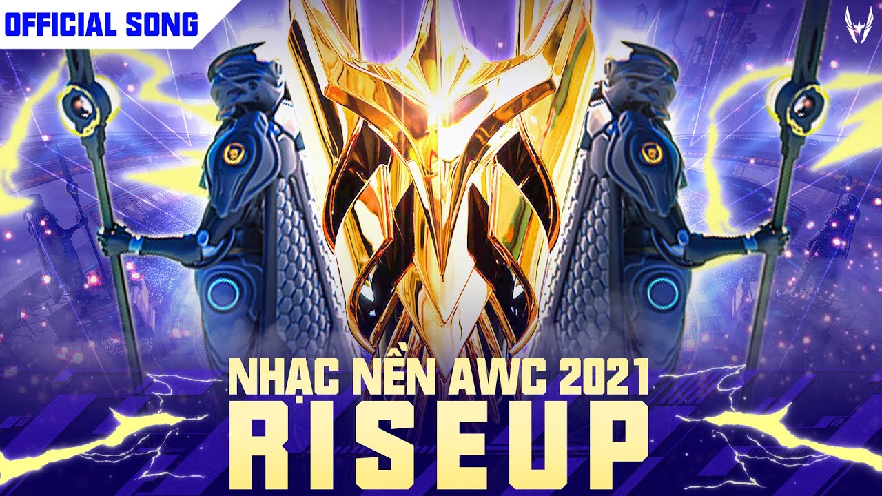RISE UP - NHẠC NỀN AWC 2021